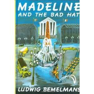    Madeline and the Bad Hat [Hardcover] Ludwig Bemelmans Books