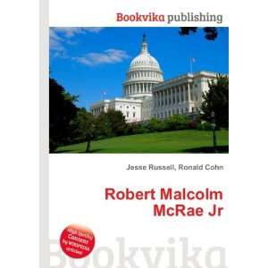  Robert Malcolm McRae Jr. Ronald Cohn Jesse Russell Books