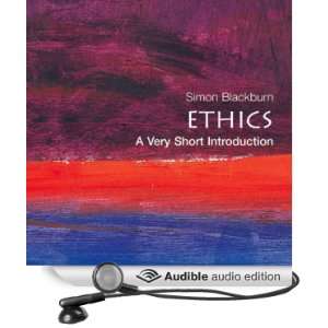 Ethics A Very Short Introduction [Unabridged] [Audible Audio Edition 