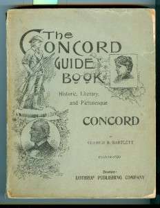 1895 CONCORD MA GUIDE BOOK by GEORGE B. BARTLETT  