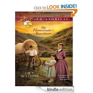 The Homesteaders Sweetheart (Mills & Boon Love Inspired Historical 