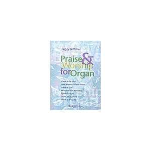  Praise & Worship for Organ (0763628181314) Books