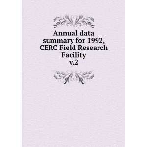  data summary for 1992, CERC Field Research Facility. v.2 Michael W 