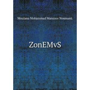  ZonEMvS Moulana Mohammad Manzoor Noumani. Books