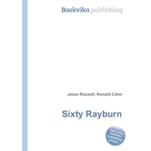  Sixty Rayburn Ronald Cohn Jesse Russell Books