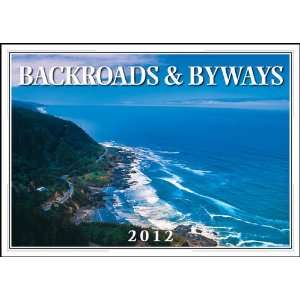  Backroads & Byways 2012 Wall Calendar