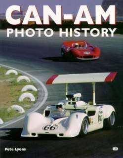 CAN AM PHOTO HISTORY MCLAREN LOLA PORSCHE CHAPARRAL  