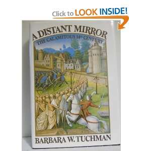  A Distant Mirror the Calamitous 14th Century barbara 