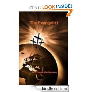 The Evangelist (Evangelist John Henry Calhoun): Rev Frank Abrahamsen 