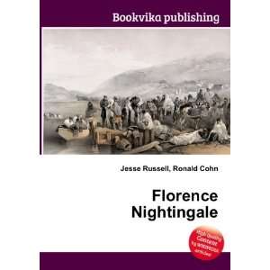  Florence Nightingale Ronald Cohn Jesse Russell Books