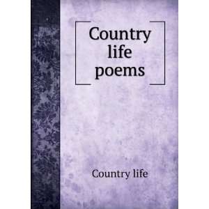  Country life poems. Country life Books