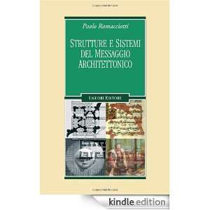 Strutture e sistemi del messaggio architettonico (Problemi e metodi di 