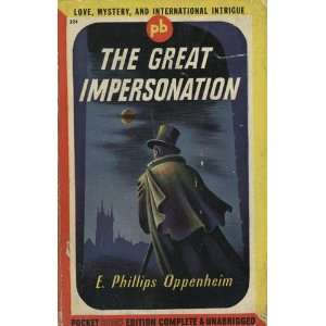  The Great Impersonation E. Philips Oppenheim Books
