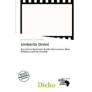    Umberto Orsini (9786200807250): Delmar Thomas C. Stawart: Books