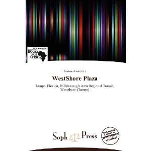  WestShore Plaza (9786139309986) Noelene Aoide Books