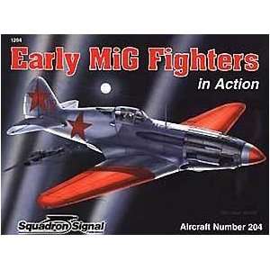  Squadron/Signal Publications Early MiG Fighter in Action 