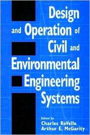 Design and Operation of Civil and Environmental Engineering Systems 