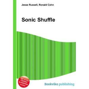  Sonic Shuffle Ronald Cohn Jesse Russell Books