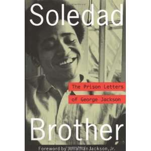  Soledad Brother: The Prison Letters of George Jackson 
