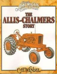 THE ALLIS CHALMERS STORY over 1,500 detailed photos  