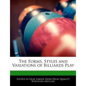   and Variations of Billiards Play (9781241688561) Silas Singer Books