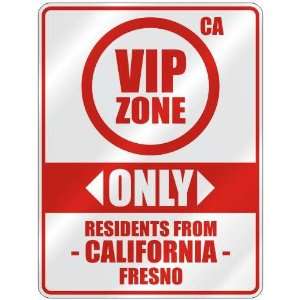   ZONE  ONLY RESIDENTS FROM FRESNO  PARKING SIGN USA CITY CALIFORNIA