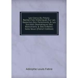    Sans Souci (French Edition) Adolphe Louis Fabre  Books
