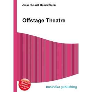  Offstage Theatre Ronald Cohn Jesse Russell Books