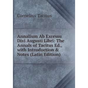   with Introduction & Notes (Latin Edition) Cornelius Tacitus Books
