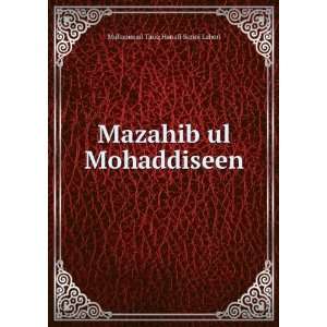  Mazahib ul Mohaddiseen Muhammad Tariq Hanafi Sunni Lahori Books