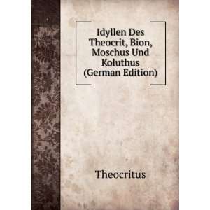   Und Koluthus (German Edition) (9785877445734) Theocritus Books