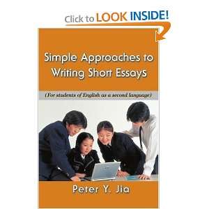 simple approaches to writing short essays and over one million