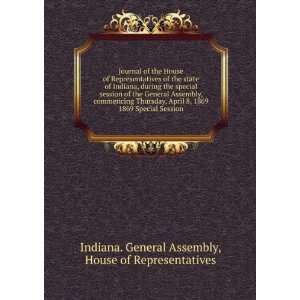  Journal of the House of Representatives of the state of Indiana 