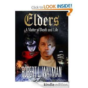   Matter of Death and Life: Robert L. Wayman:  Kindle Store