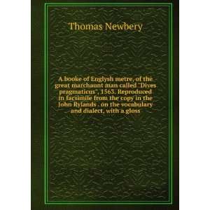   . on the vocabulary and dialect, with a gloss Thomas Newbery Books
