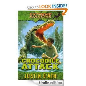 Crocodile Attack Extreme Adventures (Extreme Adventures (Puffin Books 