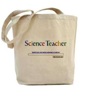 Science Teacher Teacher Tote Bag by  Beauty