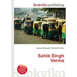  Sahib Singh Verma Ronald Cohn Jesse Russell Books