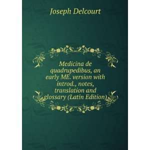   , translation and glossary (Latin Edition) Joseph Delcourt Books