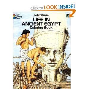  Life in Ancient Egypt Coloring Book (Dover History Coloring Book 