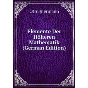   Mathematik (German Edition) (9785874876562) Otto Biermann Books