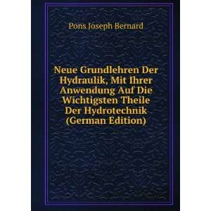   Theile Der Hydrotechnik (German Edition) Pons Joseph Bernard Books