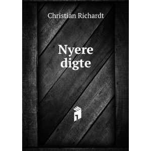  Nyere digte Christian Richardt Books