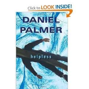  Helpless [Hardcover] Daniel Palmer Books
