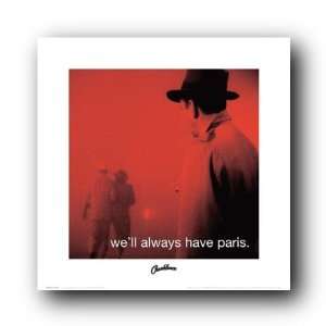 Casa Blanca Have Paris Quote Movie 16X16 Poster Ss080  