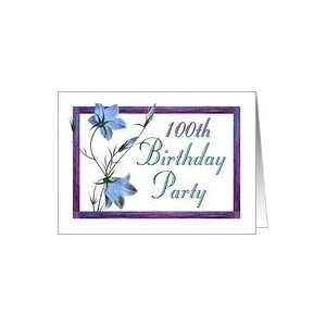  100th Birthday Party Invitations Bluebell Flowers Card 