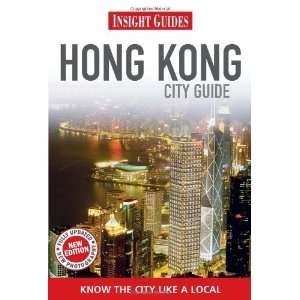  Hong Kong (City Guide) [Paperback] Insight Guides Books