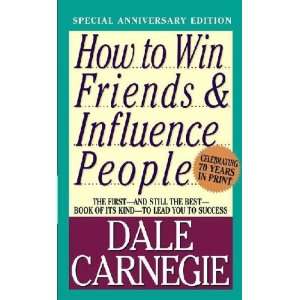    How to Win Friends and Influence People: Dale Carnegie: Books