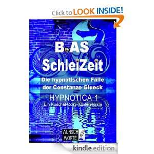   hypnotischen Fälle der Constanze Glueck (HYPNOTICA) (German Edition