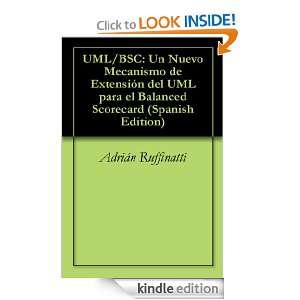 UML/BSC Un Nuevo Mecanismo de Extensión del UML para el Balanced 